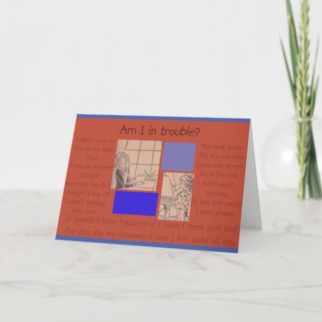 Wissen Sie nicht, was ich getan habe, aber es tut  Karte (Vorderseite)