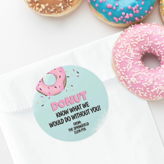 Wissen Sie nicht, was ich ohne Sie tun würde Runder Aufkleber (Donut Know What We Would Do Without You Personalized Sticker)