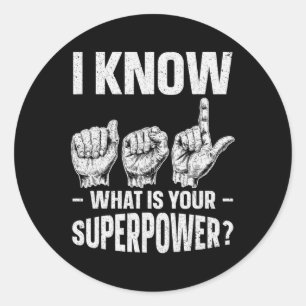 Wissen Sie, was Ihr Superpower Awareness-Zeichen i Runder Aufkleber