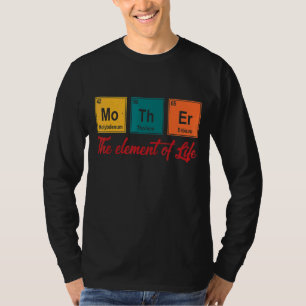 Wissenschaft Chemie ist das Element des Lebens Mut T-Shirt