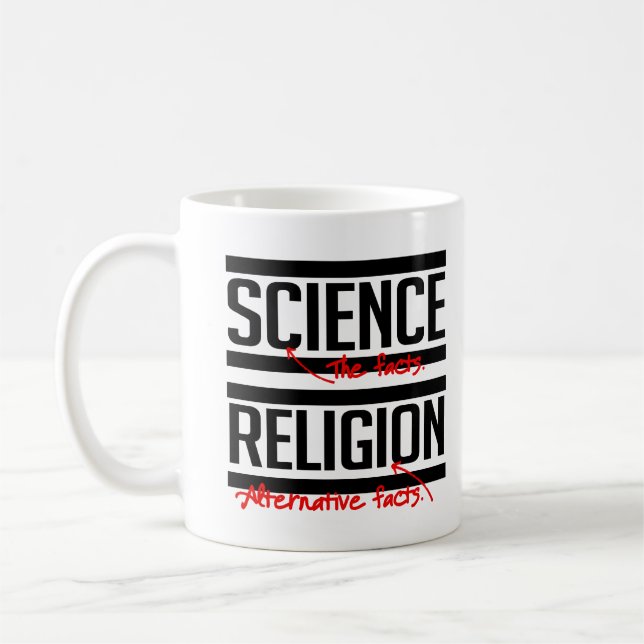 Wissenschaft = Fakten und Religion = Alternative F Kaffeetasse (Links)