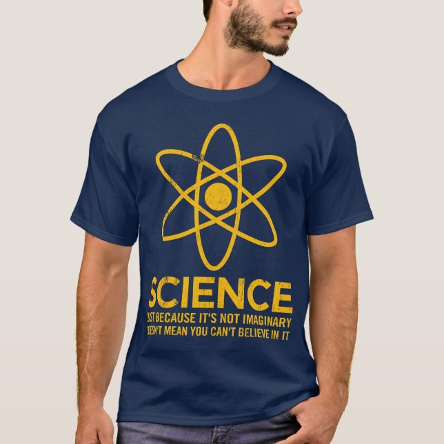 Wissenschaft - gerade weil sein nicht T-Shirt (Vorderseite)