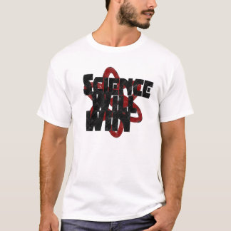 Wissenschaft gewinnt T-Shirt