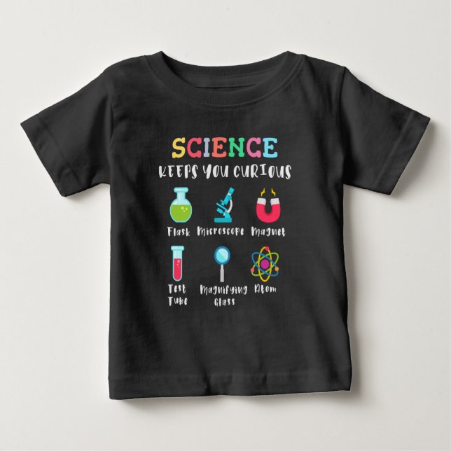 Wissenschaft hält dich neugierig baby t-shirt (Vorderseite)