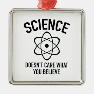 Wissenschaft interessiert sich nicht, was Sie Silbernes Ornament
