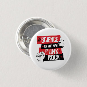 WISSENSCHAFT IST DER NEUE PUNK ROCK BUTTON