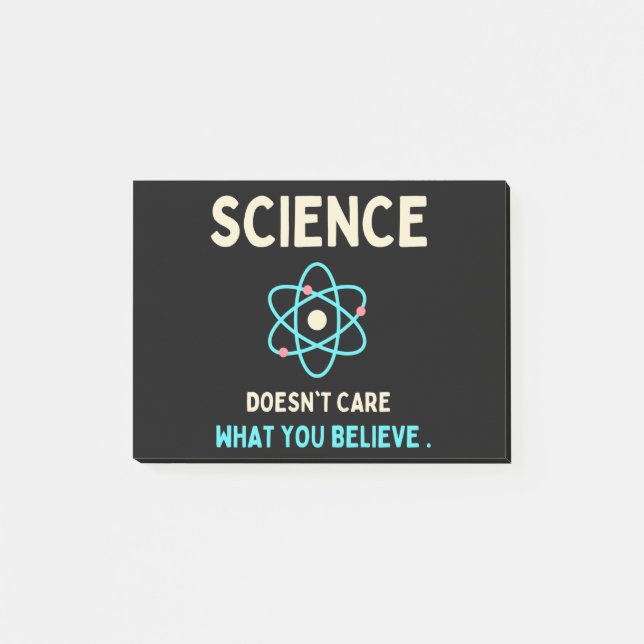 Wissenschaft ist es egal, was du glaubst post-it klebezettel (Vorderseite)