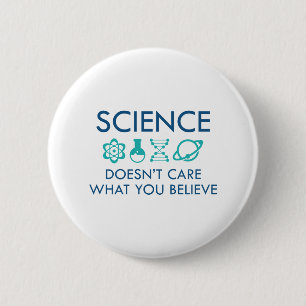 Wissenschaft ist es egal, was man glaubt button