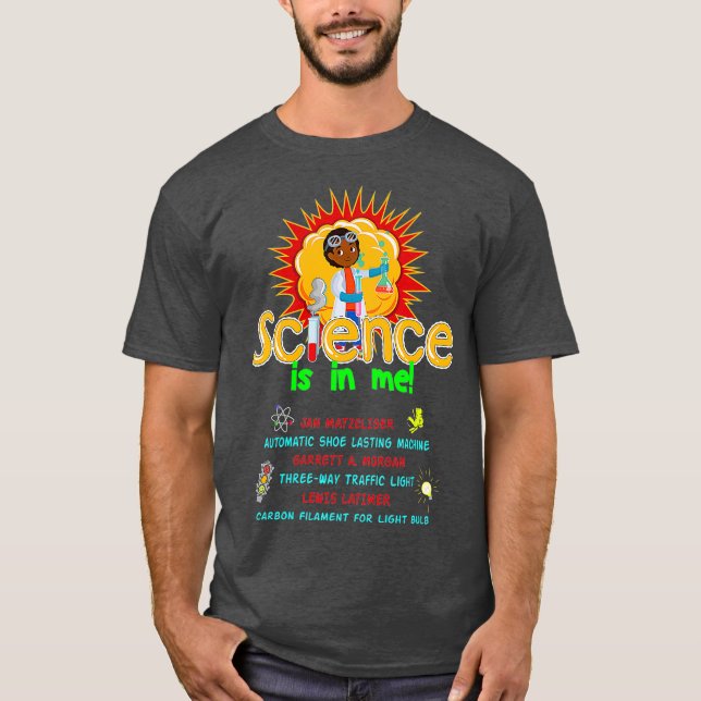 Wissenschaft ist in mir Erfinder schwarzer Geschic T-Shirt (Vorderseite)