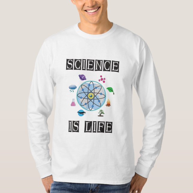 Wissenschaft ist Leben T-Shirt (Vorderseite)