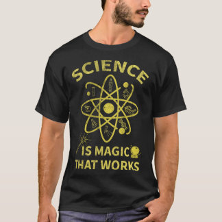 Wissenschaft ist Magie, die Physik-Chemie-Lehre fu T-Shirt