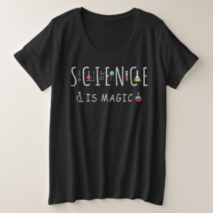 Wissenschaft ist Magie Große Größe T-Shirt