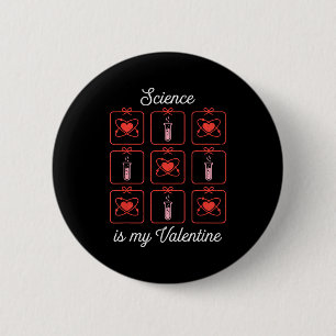 Wissenschaft ist mein Valentinstag Chemie Atom Rea Button