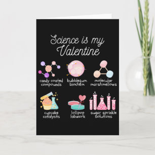 Wissenschaft ist mein Valentinstag Chemie Biologie Karte