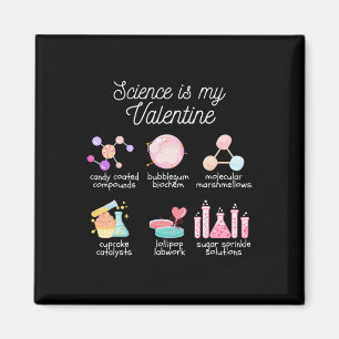 Wissenschaft ist mein Valentinstag Chemie Biologie Magnet