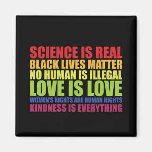 Wissenschaft ist real, Schwarze Leben zählen, LGBT Magnet