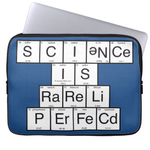 Wissenschaft ist selten perfekt laptopschutzhülle
