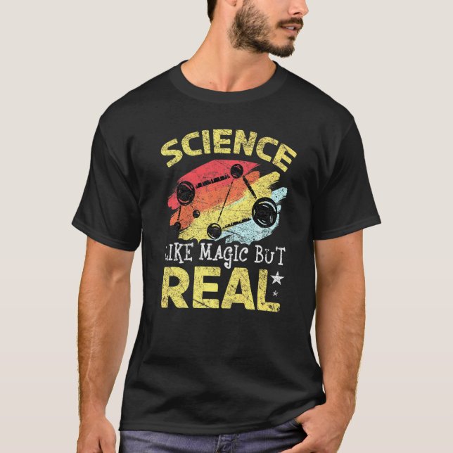 Wissenschaft ist wie Magie, aber echte Schüler T-Shirt (Vorderseite)
