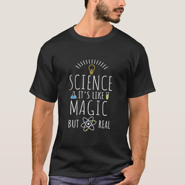 Wissenschaft ist wie Magie, aber echtes Langschläf T-Shirt (Vorderseite)