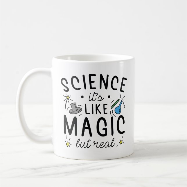Wissenschaft ist wie Magie, aber real Kaffeetasse (Links)