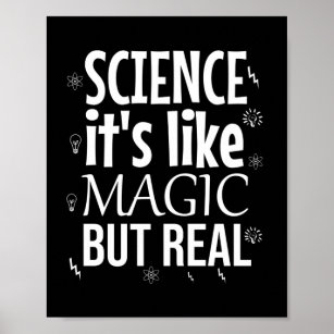Wissenschaft ist wie Magie, aber real Poster