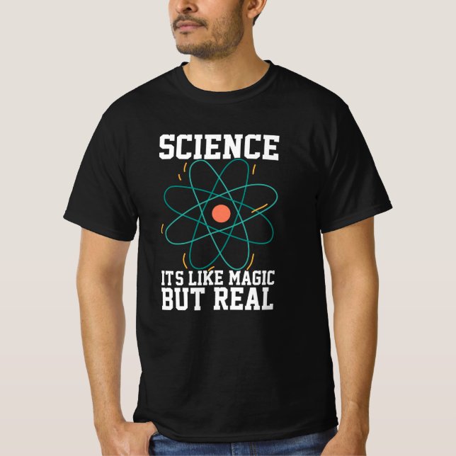 Wissenschaft ist wie Magie, aber real T-Shirt (Vorderseite)