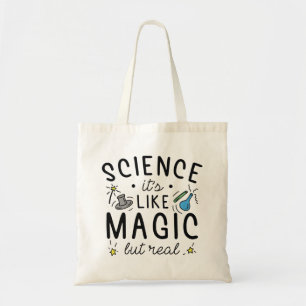 Wissenschaft ist wie Magie, aber real Tragetasche