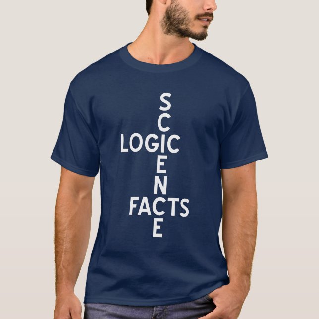 Wissenschaft - Logik - Tatsachen T-Shirt (Vorderseite)