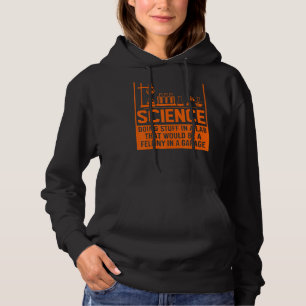 Wissenschaft macht Stuff Hoodie