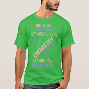 Wissenschaft nicht technisch zu machen, sondern na T-Shirt