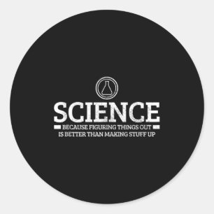 Wissenschaft Physik Chemie Nerd Lustiger Spruch Sc Runder Aufkleber