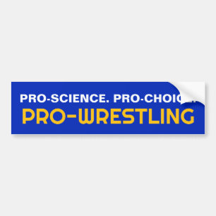 WISSENSCHAFT. PRO-WAHL. PRO-WRESTLING AUTOAUFKLEBER