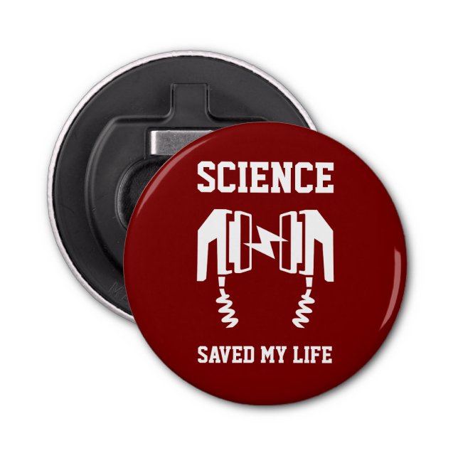 Wissenschaft Rettete mein Leben Flaschenöffner (Vorderseite)