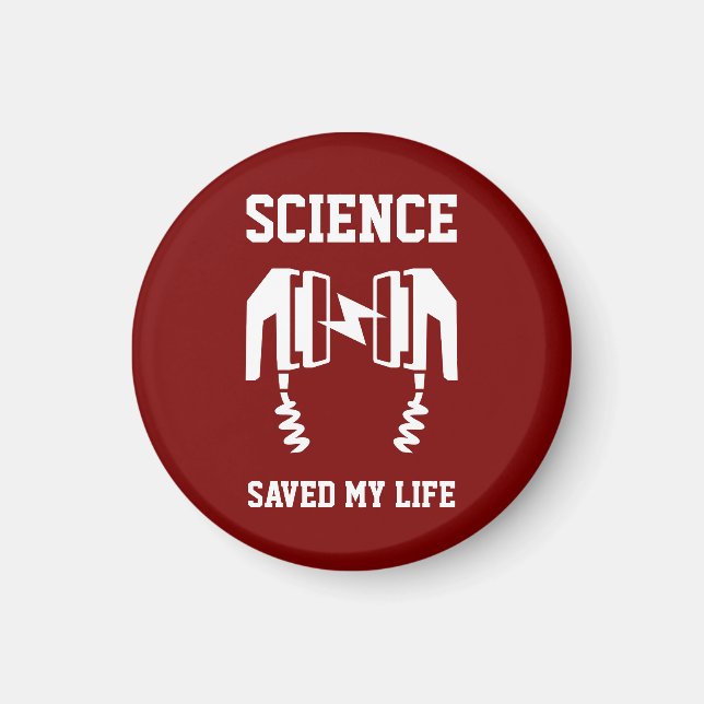 Wissenschaft Rettete mein Leben Magnet (Vorne)