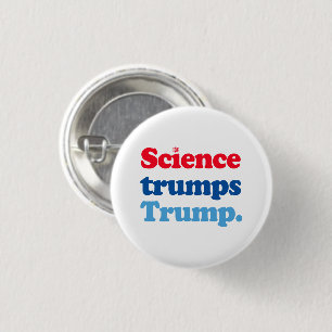 Wissenschaft schlägt Trump Button
