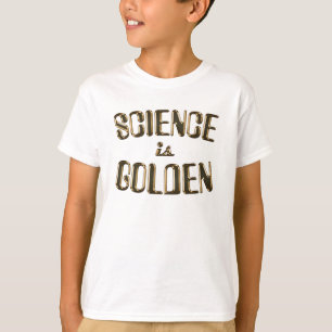 Wissenschaft-sein-golden T-Shirt