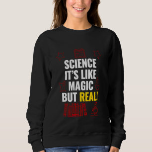 Wissenschaft Sprichwort mit Motiven, Wissenschaft Sweatshirt