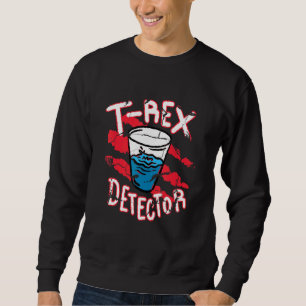 Wissenschaft - Trex-Detektor Sweatshirt