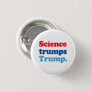 Wissenschaft trumpiert Trump Button
