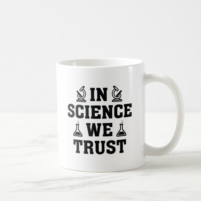 Wissenschaft Vertrauen Kaffeetasse (Rechts)