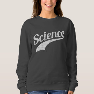 Wissenschaft - Wahrer Glaube Sweatshirt