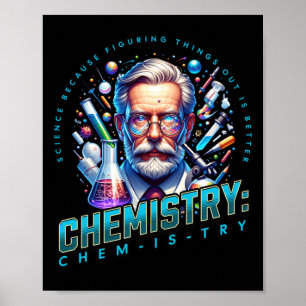 Wissenschaft, weil es besser ist, Dinge herauszufi Poster