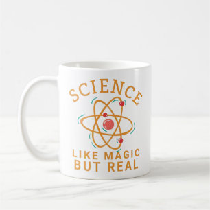 WISSENSCHAFT WIE MAGIC, ABER REAL-WISSENSCHAFTSLOV KAFFEETASSE