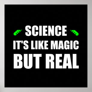 Wissenschaft wie Magie, aber real Poster
