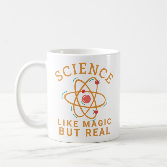 WISSENSCHAFT WIE MAGISCH, ABER ECHTER WISSENSCHAFT KAFFEETASSE (Links)