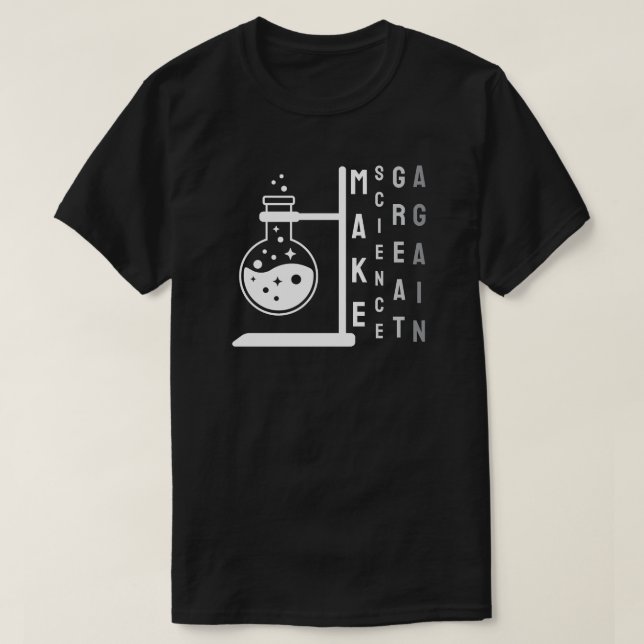Wissenschaft wieder herstellen T-Shirt (Design vorne)