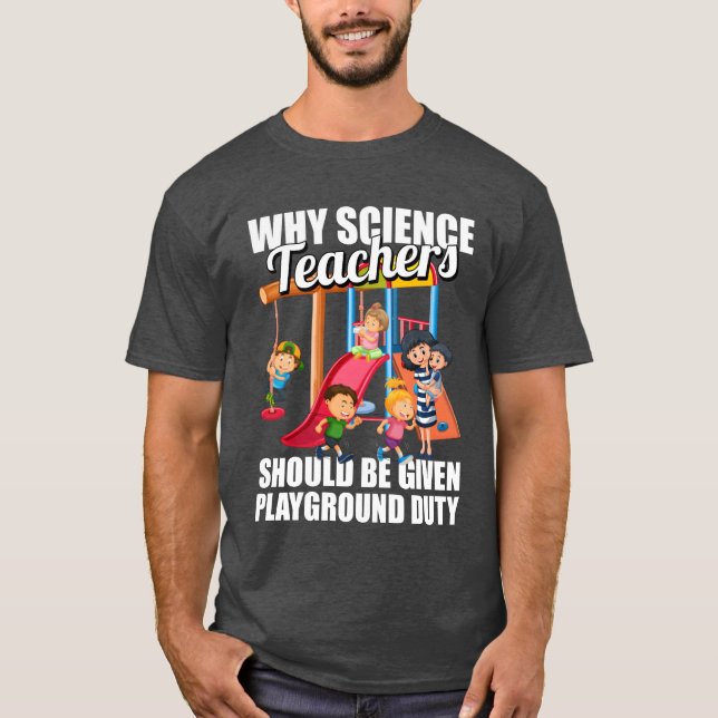 Wissenschaft Wissenschaftler Lustiger Scienceeache T-Shirt (Vorderseite)