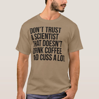 Wissenschaftler machen viel T-Shirt
