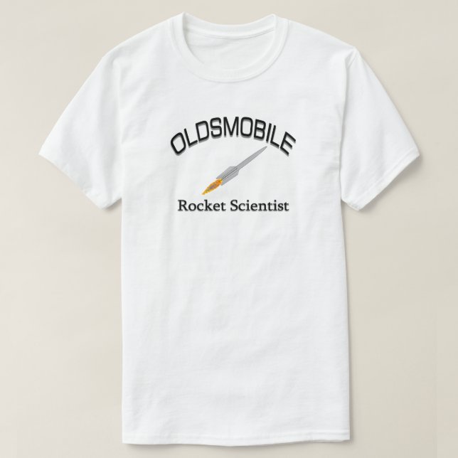 WISSENSCHAFTLER OLDSMOBILES ROCKET T-Shirt (Design vorne)