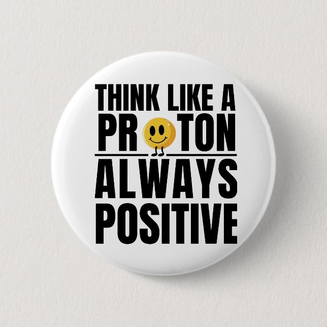Wissenschaftlicher Nerd positiver Proton Chemie Le Button (Vorderseite)